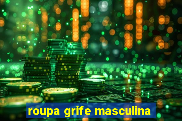 roupa grife masculina